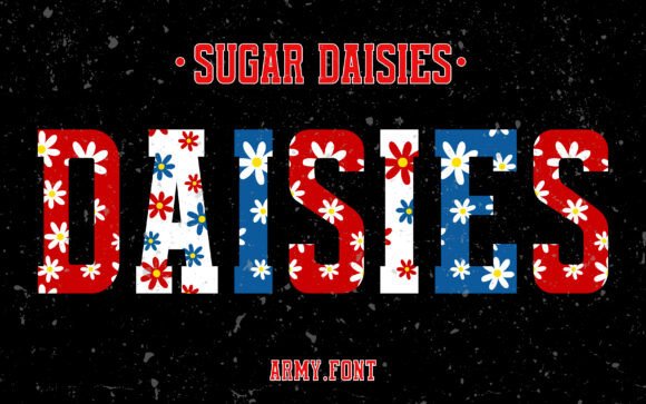 Celebrate the Spirit of Freedom with Sugar Daisies Patriotic Font