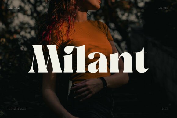 Discover Milant: The Elegant Modern Serif Font for Timeless Design