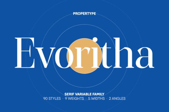 Discover the Elegance of Evoritha: A Refined Serif Font for Modern Typography