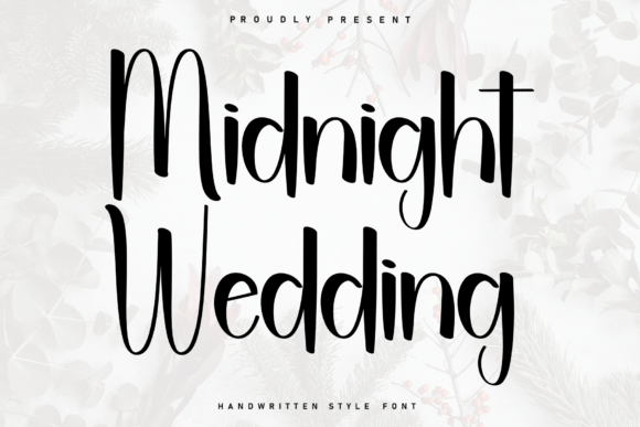 Discover the Versatility of Midnight Wedding: A Handwritten Font with a Luxurious Yet Casual Vibe
