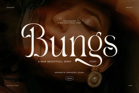 Discovering Bungs: A Serif Font for Timeless Elegance and Modern Expression
