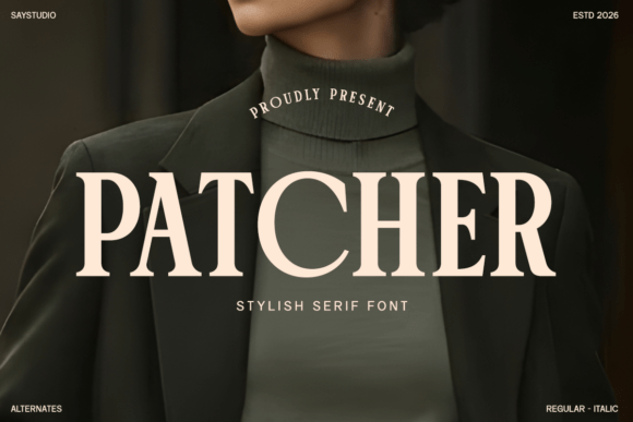 Elevate Your Brand with Patcher: A Modern Serif Font