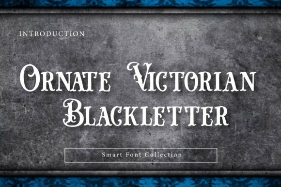 Exploring Ornate Victorian Blackletter: A Bold and Decorative Serif Display Font