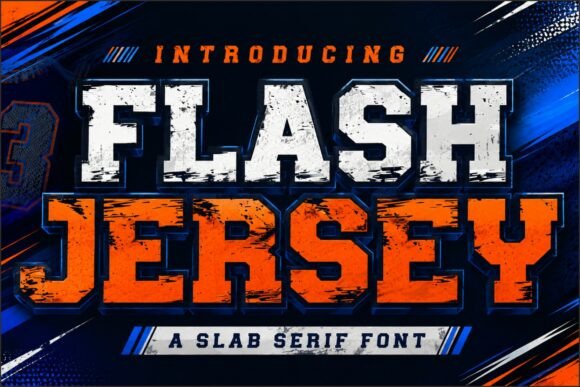 Flash Jersey: The Bold and Dynamic Slab Serif Font for Modern Sports Branding
