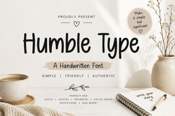 Humble Type: A Versatile Handwritten Font for Modern Design