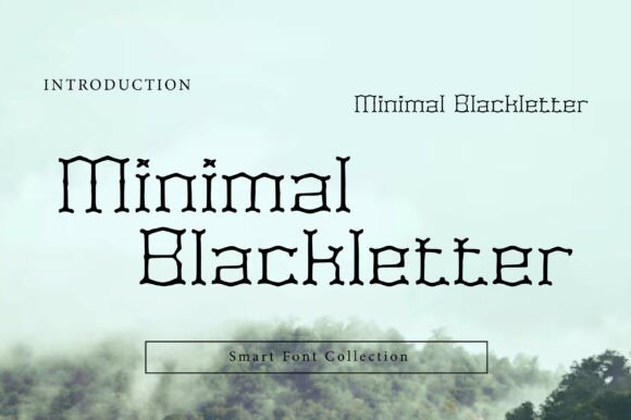 Minimal Blackletter: A Modern Gothic Revival
