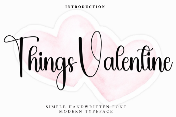 Things Valentine: A Festive and Whimsical Font for Your Holiday Projects