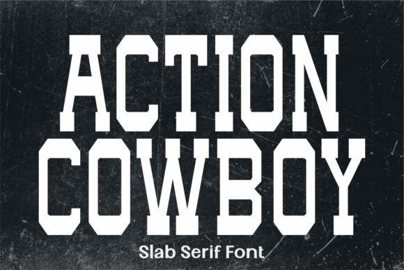 Unleash Bold Authority with Action Cowboy Fonts